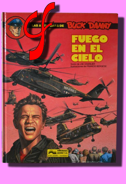 LAS AVENTURAS DE BUCK DANNY. Fuego en el cielo